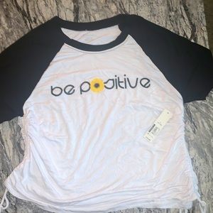 Be positive tee